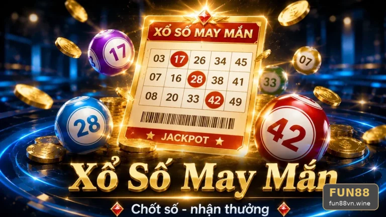 FUN88VNWINE 05 Xổ Số Sổ Tay Dữ Kiện — Theo Dõi Kỳ Quay Bằng Nguồn Tin Minh